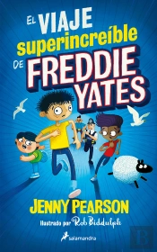 El Viaje Superincreible De Freddie Yates