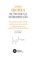 El Vici De La Introspeccio El Descredit De L'Huma