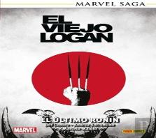 El Viejo Logan 02: El Ultimo Ronin
