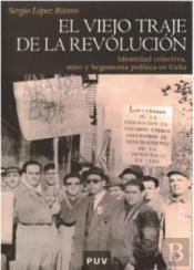 El Viejo Traje De La Revolución