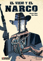 El Viejo Y El Narco