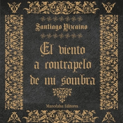 Bertrand.pt - El Viento A Contrapelo De Mi Sombra