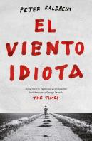 El Viento Idiota