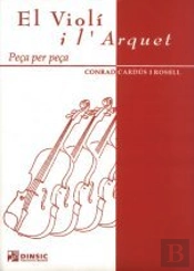 El Violí I L'Arquet, Peça Per Peça