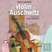El Violín De Auschwitz