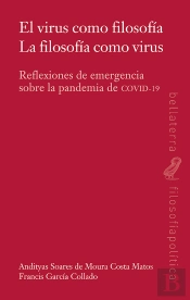 El Virus Como Filosofia