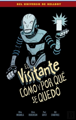 Bertrand.pt - El Visitante: Cómo Y Por Qué Se Quedó