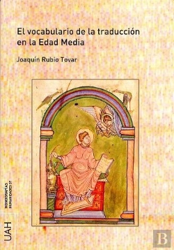 Bertrand.pt - El Vocabulario De La Traducción En La Edad Media