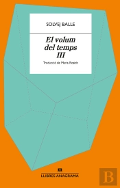 El Volum Del Temps Iii