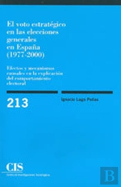 El Voto Estratégico En Las Elecciones Generales En España (1977-2000)