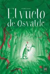 El Vuelo De Osvaldo