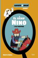 El Xerif Nino I Els Fugitius