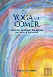 El Yoga Del Comer