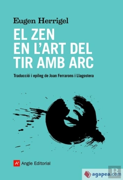 Bertrand.pt - El Zen En L'Art Del Tir Amb Arc