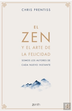 Bertrand.pt - El Zen Y El Arte De La Felicidad