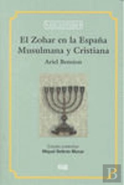 El Zohar En La España Musulmana Y Cristiana