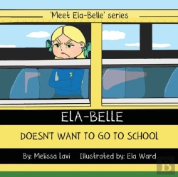 Bertrand.pt - Ela-Belle Doesn'T Want To Go To School