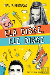 Ela Disse, Ele Disse