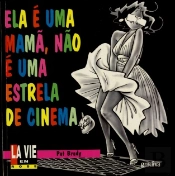 Ela é Uma Mamã, Não é uma Estrela de Cinema