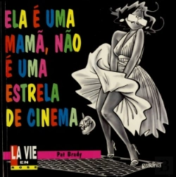 Bertrand.pt - Ela é Uma Mamã, Não é uma Estrela de Cinema