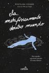 Ela, Metafisicamente Doutro Mundo