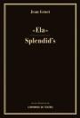 ''Ela'' / Splendid´s