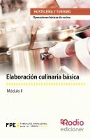 Elaboración Culinaria Básica (Mf0256_1). Operaciones Básicas De Cocina (Hotr0108)