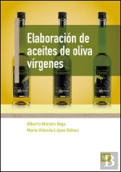 Elaboración De Aceites De Oliva Vírgenes
