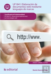 Elaboracion De Documentos Web Mediante Lenguajes De Marcas. Ifcd0210 - Desarrollo De Aplicaciones Con Tec