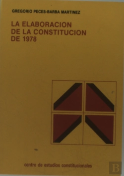 Bertrand.pt - Elaboracion De La Constitucion De 1978, La