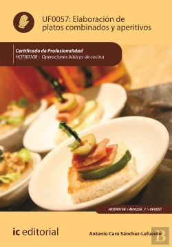 Bertrand.pt - Elaboración De Platos Combinados Y Aperitivos. Hotr0108 - Operaciones Básicas De Cocina