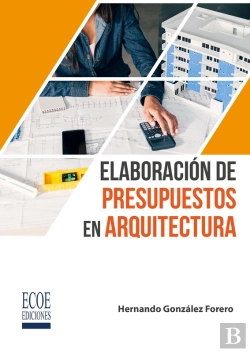 Bertrand.pt - Elaboración De Presupuestos En Arquitectura