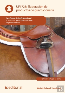 Bertrand.pt - Elaboracion De Productos De Guarnicioneria. Tcpf0110 - Operaciones Auxiliares De Guarnicioneria