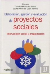 Elaboración, Gestión Y Evaluación De Proyectos Sociales