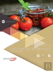 Elaboración Y Conservación De Alimentos (Inad011po). Especialidades Formativas