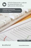 Elaboración Y Edición De Presentaciones Con Aplicaciones Informáticas. Adgg0308 - Asistencia Documen