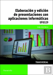 Elaboración Y Edición De Presentaciones Con Aplicaciones Informáticas