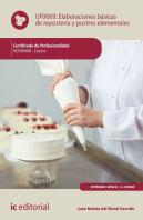 Elaboraciones Basicas De Reposteria Y Postres Elementales. H