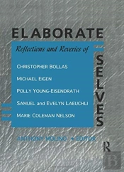 Elaborate Selves