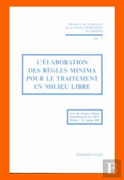Élaboration Des Règles Minima Pour Le Traitement En Milieu Libre