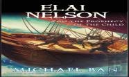 Elai Nelson And The Prophecy Of The Child