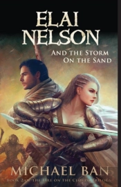 Elai Nelson And The Storm On The Sand