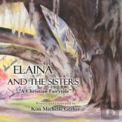 Elaina And The Sisters