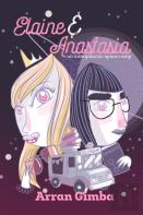 Elaine And Anastasia