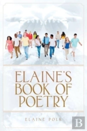Elaine'S Book Of Poetry