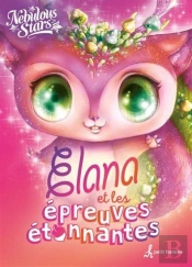 Elana Et Les Epreuves Etonnantes