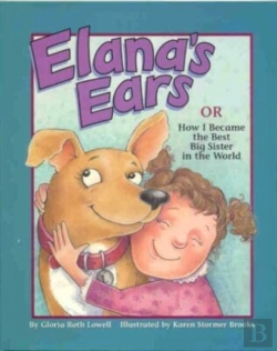 Bertrand.pt - Elana'S Ears, Or How I Became The Best Big Sister In The World