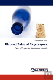 Elapsed Tales Of Skyscrapers