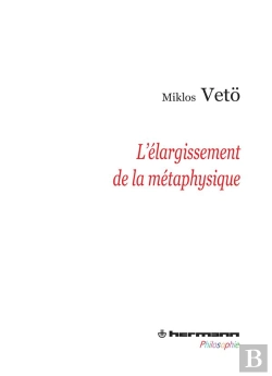 Bertrand.pt - Elargissement De La Metaphysique