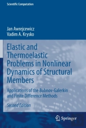 Elastic And Thermoelastic Problems In Nonlinear Dynamics Of Structural Members